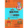 Hot Maths for Cool Kids: Rapid mathematical tricks to make YOU amazing