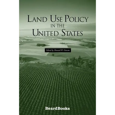 Land Use Policy in the United States