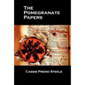 The Pomegranate Papers