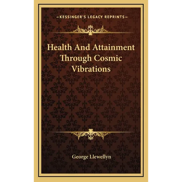 Health And Attainment Through Cosmic Vibrations