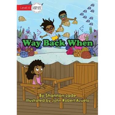 Way Back When