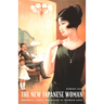 The New Japanese Woman: Modernity, Media, and Women in Interwar Japan
