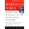 The Borderless World, REV Ed: Power and Strategy in the Interlinked Economy