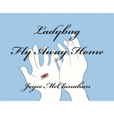Ladybug, Fly Away Home