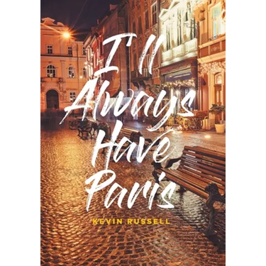 I'll Always Have Paris