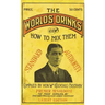 Boothby's World Drinks And How To Mix Them 1907 Reprint