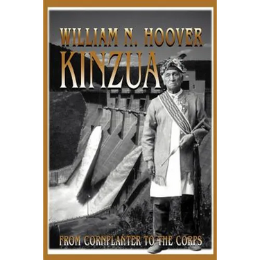 Kinzua: From Cornplanter to the Corps
