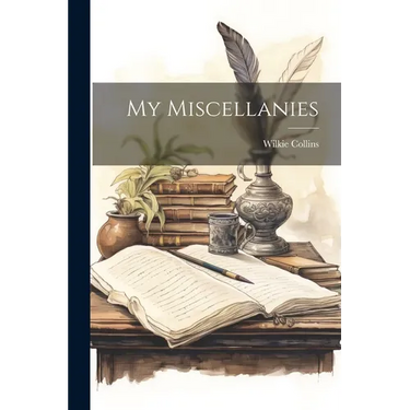 My Miscellanies