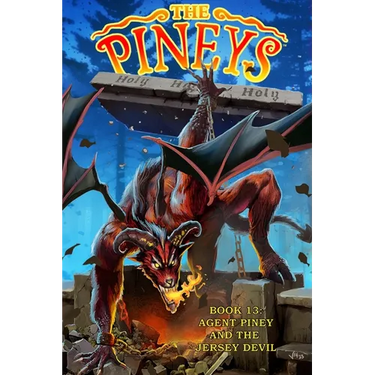 The Pineys: Book 13: Agent Piney and the Jersey Devil