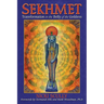 Sekhmet: Transformation in the Belly of the Goddess