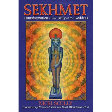 Sekhmet: Transformation in the Belly of the Goddess