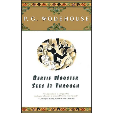 Bertie Wooster Sees It Through