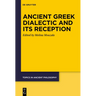 Ancient Greek Dialectic and Its Reception