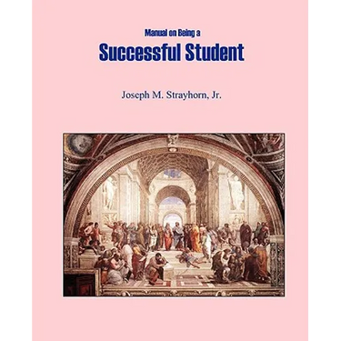 Manual on Being a Successful Student