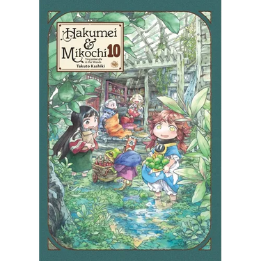 Hakumei & Mikochi: Tiny Little Life in the Woods, Vol. 10: Volume 10