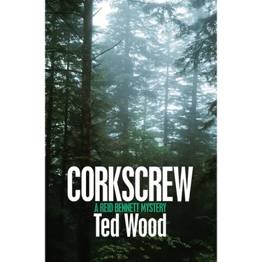 Corkscrew: A Reid Bennett Mystery