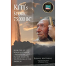 Ki'ti's Story, 75,000 BC