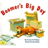Boomer's Big Day: (Dog Books for Kids, Puppy Dog Book, Children's Book about Dogs)
