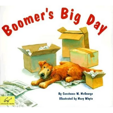 Boomer's Big Day: (Dog Books for Kids, Puppy Dog Book, Children's Book about Dogs)