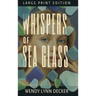 Whispers of Sea Glass