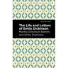 Life and Letters of Emily Dickinson