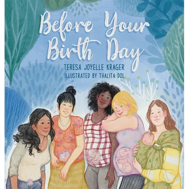 Before Your Birth Day