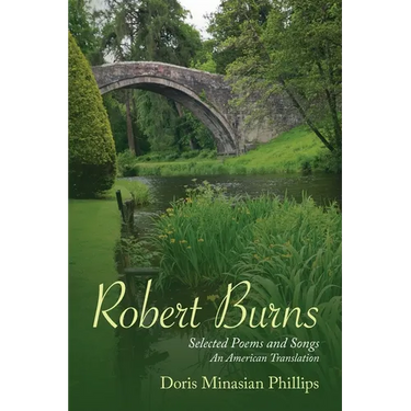 Robert Burns: Selected Poems and Songs An American Translation