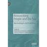 Researching People and the Sea: Methodologies and Traditions