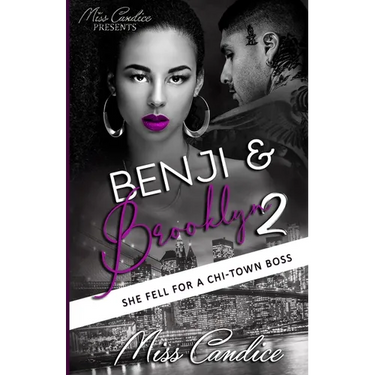 Benji & Brooklyn 2: She Fell For a Chi-Town Boss