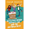 Detective Derby Private Eye And The Birthday Heist