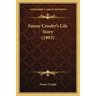 Fanny Crosby's Life Story (1903)