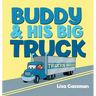 Buddy and His Big Truck