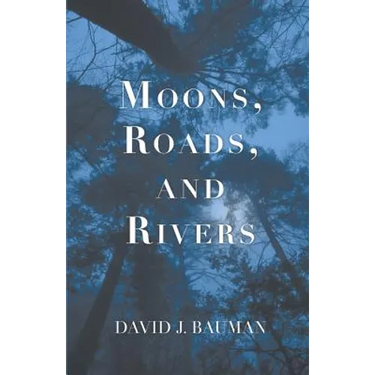 Moons, Roads, and Rivers