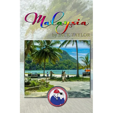 Malaysia: Jack's trip to Malaysia