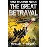 The Great Betrayal