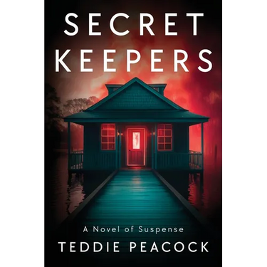 Secret Keepers: A Novel of Suspense