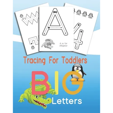 Tracing For Toddlers BIG Letters: Letters and numbers tracing, Alphabet learning for toddlers and pre-schoolers