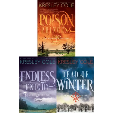 The Arcana Chronicles Collected Set: Poison Princess; Endless Knight; Dead of Winter
