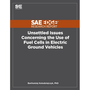 Unsettled Issues Concerning the Use of Fuel Cells in Electric Ground Vehicles