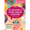 Key Questions in Second Language Acquisition
