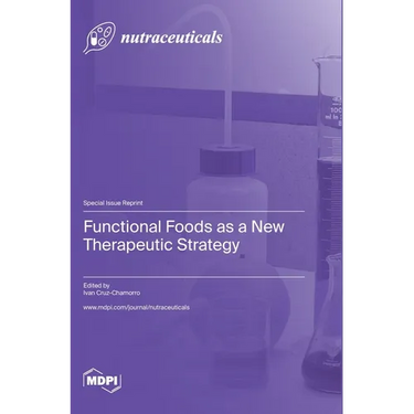 Functional Foods as a New Therapeutic Strategy