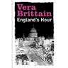England`s Hour: An Autobiography 1939-1941