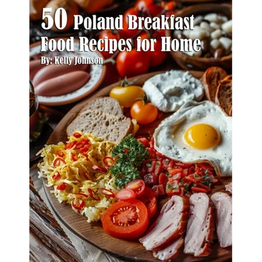50 Poland Breakfast Food Recipes for Home