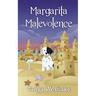 Margarita Malevolence