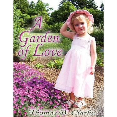 A Garden of Love