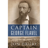 Captain George Flavel