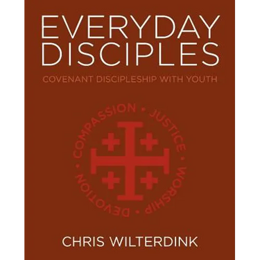 Everyday Disciples: Covenant Discipleship with Youth