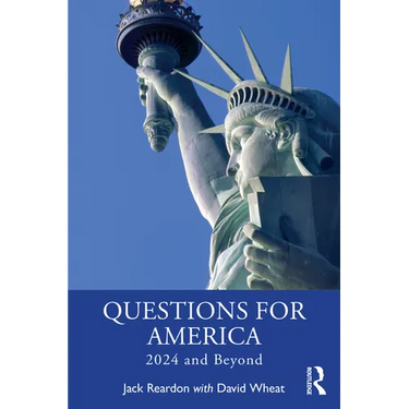 Questions for America: 2024 and Beyond