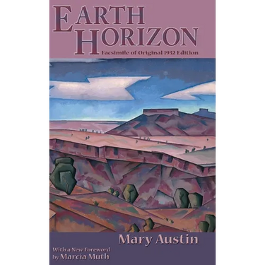 Earth Horizon: Facsimile of Original 1932 Edition