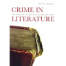 Crime in Literature: Sociology of Deviance and Fiction